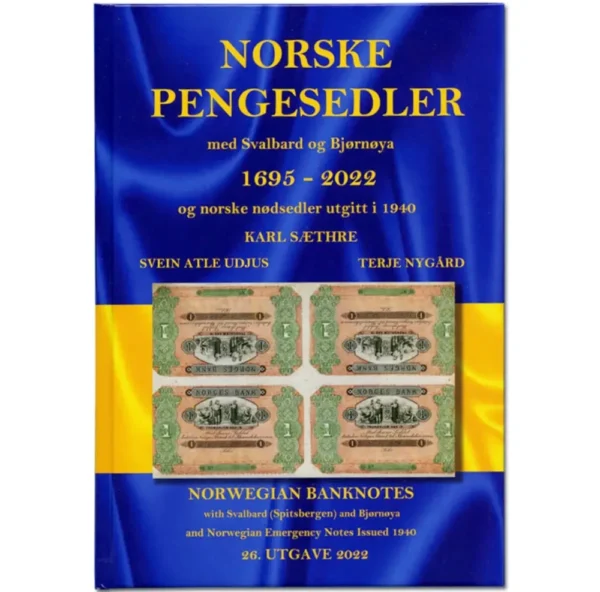 Norske pengesedler 1695-2022 "26. Utgave"